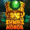 Zuma's Honor