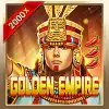 GOLDEN EMPIRE