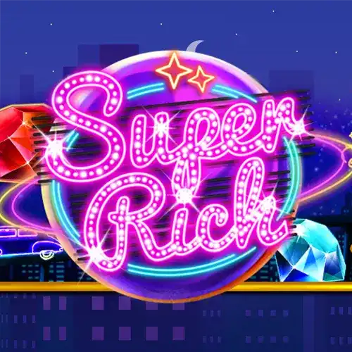 SUPER RICH