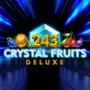 243 Crystal Fruits Deluxe